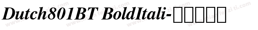 Dutch801BT BoldItali字体转换